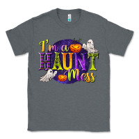 Charcoal Heather I'm a Haunt Mess Classic Tee - texasbilliewilder