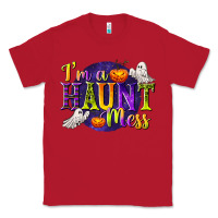 Red I'm a Haunt Mess Classic Tee - texasbilliewilder