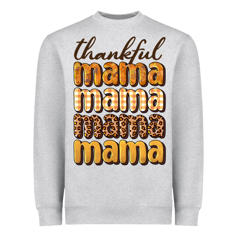 Thankful Mama Heavyweight Sweatshirt by BundleAndBundleShop | Teevron