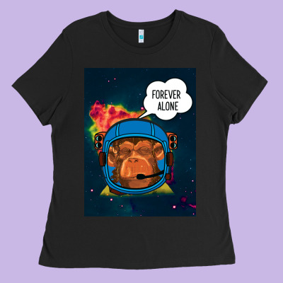 Forever Alone, Monkey, Space, Monkey At Space, Ladies Tee Designed By Bettercallsaul