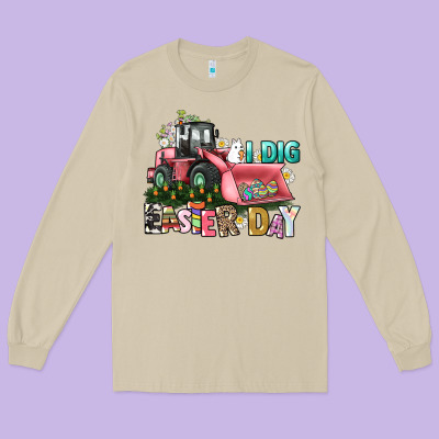 I Dig Easter Day Long Sleeve Tee Designed By Howdyjamesfarm