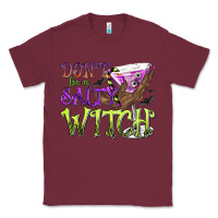 Burgundy Don't Be a Salty Witch Classic Tee - texasbilliewilder