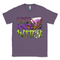 Lavender Don't Be a Salty Witch Classic Tee - texasbilliewilder
