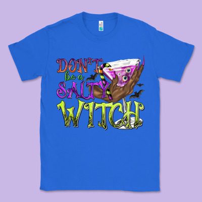 Don't Be A Salty Witch Classic Tee Designed By Texasbilliewilder