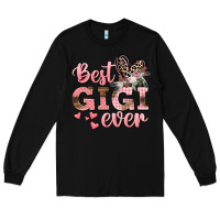 Black Best gigi ever Mother's Day Long Sleeve Tee - CowGirlArtShop