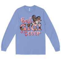 Colony Blue Best gigi ever Mother's Day Long Sleeve Tee - CowGirlArtShop