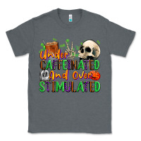 Charcoal Heather Under Caffeinated and Over Stimulated Classic Tee - texasbilliewilder