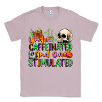 Lilac Under Caffeinated and Over Stimulated Classic Tee - texasbilliewilder