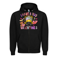 Black i have a bus full of valentines Zipper Hoodie - CowhideDigitalArt
