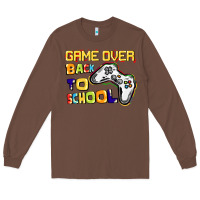 Chestnut game over back to school Long Sleeve Tee - CowGirlArtShop