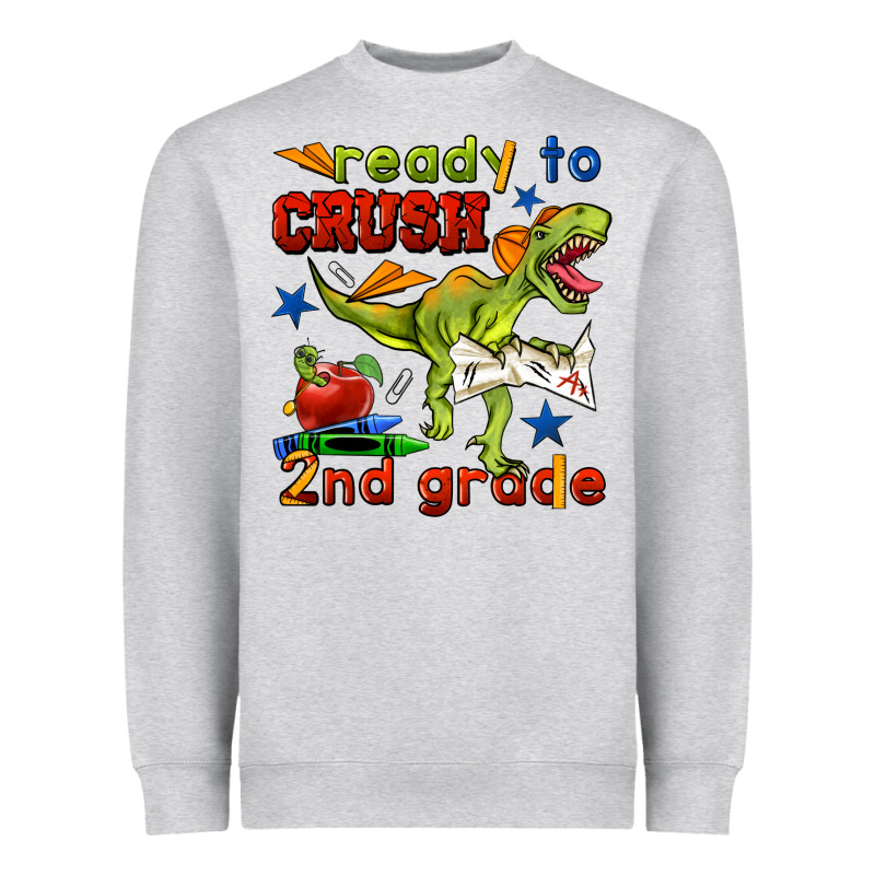 Ready To Crush 2nd Grade Heavyweight Sweatshirt by BundleAndBundleShop | Teevron