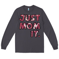 Smoke just mom it pink Long Sleeve Tee - Jasminsmagicworld