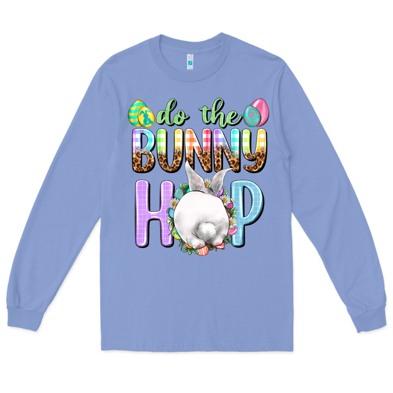 Do The Bunny Hop Easter Day Long Sleeve Tee by HowdyJamesFarm | Teevron