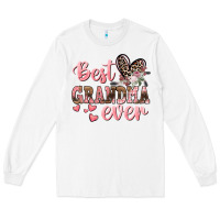 White Best Grandma ever Mother's Day Long Sleeve Tee - CowGirlArtShop