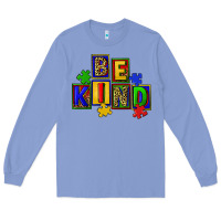 Colony Blue Be kind Long Sleeve Tee - CowGirlArtShop