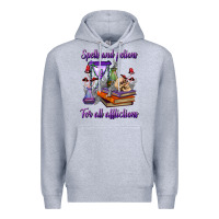Spells And Potions For All Afflictions Premium Hoodie | Teevron