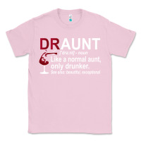 Bubblegum Pink Funny Drunk Aunt Definition DRAUNT Gift For Auntie Classic Tee - minhPixels