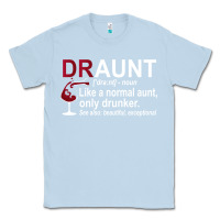 Dusty Blue Funny Drunk Aunt Definition DRAUNT Gift For Auntie Classic Tee - minhPixels