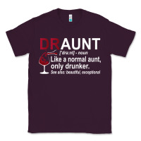 Plum Funny Drunk Aunt Definition DRAUNT Gift For Auntie Classic Tee - minhPixels