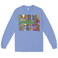 Colony Blue Pour me something mister Marri Gras Long Sleeve Tee - HowdyJamesFarm