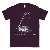 Plum Life Is Better On A Boat Sailboat Sketch Cool Sailing Gifts Classic Tee - minhPixels