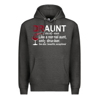 Charcoal Heather Funny Drunk Aunt Definition DRAUNT Gift For Auntie Premium Hoodie - minhPixels