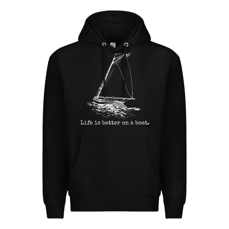 Life Is Better On A Boat Sailboat Sketch Cool Sailing Gifts Premium Hoodie by minhPixels | Teevron