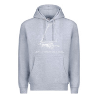 Heather Grey Life Is Better On A Boat Sailboat Sketch Cool Sailing Gifts Premium Hoodie - minhPixels