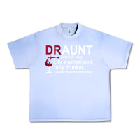 Grape Ice Funny Drunk Aunt Definition DRAUNT Gift For Auntie Urban Heavy Tee - minhPixels