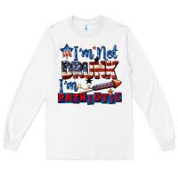 White I'm not drunk i'm patriotic 4th of july Long Sleeve Tee - CowGirlArtShop