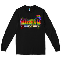 Black We are all human Long Sleeve Tee - CowGirlArtShop