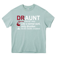Arona Funny Drunk Aunt Definition DRAUNT Gift For Auntie Heavy Core Tee - minhPixels