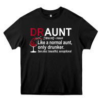 Black Funny Drunk Aunt Definition DRAUNT Gift For Auntie Heavy Core Tee - minhPixels