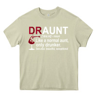 Mossy Funny Drunk Aunt Definition DRAUNT Gift For Auntie Heavy Core Tee - minhPixels