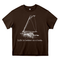 Chocolate Brown Life Is Better On A Boat Sailboat Sketch Cool Sailing Gifts Heavy Core Tee - minhPixels