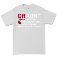 Dove Grey Funny Drunk Aunt Definition DRAUNT Gift For Auntie Premium Tee - minhPixels