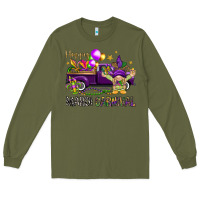 Army Green Happy Mardi carnival with truck Long Sleeve Tee - HowdyJamesFarm