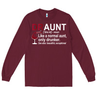 Burgundy Funny Drunk Aunt Definition DRAUNT Gift For Auntie Long Sleeve Tee - minhPixels
