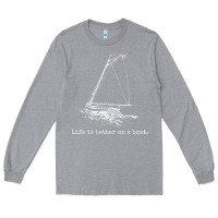 Heather Grey Life Is Better On A Boat Sailboat Sketch Cool Sailing Gifts Long Sleeve Tee - minhPixels