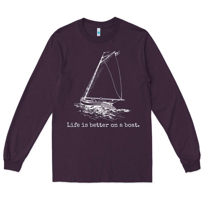 Life Is Better On A Boat Sailboat Sketch Cool Sailing Gifts Long Sleeve Tee by minhPixels | Teevron