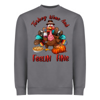 Storm turkey wine and feelin fine Heavyweight Sweatshirt - BundleAndBundleShop