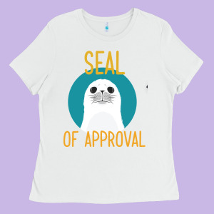 Seal Of Approval Ladies Tee Designed By Bettercallsaul