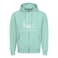 Seafoam Life Is Better On A Boat Sailboat Sketch Cool Sailing Gifts Zipper Hoodie - minhPixels