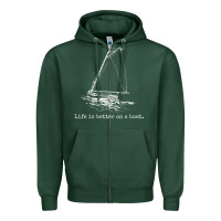 Sports Green Life Is Better On A Boat Sailboat Sketch Cool Sailing Gifts Zipper Hoodie - minhPixels