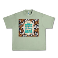 Oil Green i'm sorry if i offended you with my common sense Urban Heavy Tee - TumblerDesignByShophia