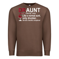 Chestnut Funny Drunk Aunt Definition DRAUNT Gift For Auntie Premium Sweatshirt - minhPixels