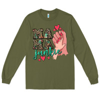 Army Green Mama Junkie Mother's Day Long Sleeve Tee - CowGirlArtShop