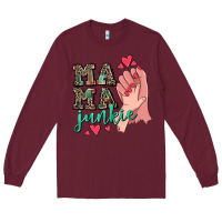 Burgundy Mama Junkie Mother's Day Long Sleeve Tee - CowGirlArtShop