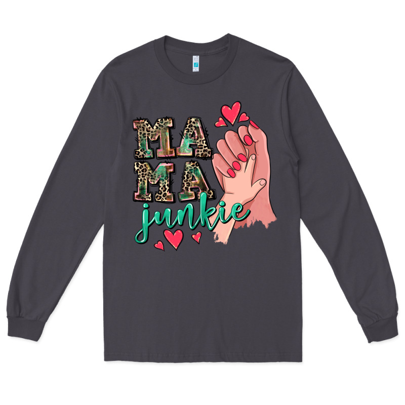 Mama Junkie Mother's Day Long Sleeve Tee by CowGirlArtShop | Teevron
