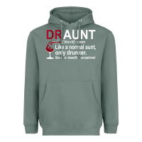 Sage Funny Drunk Aunt Definition DRAUNT Gift For Auntie Heavyweight Hoodie - minhPixels